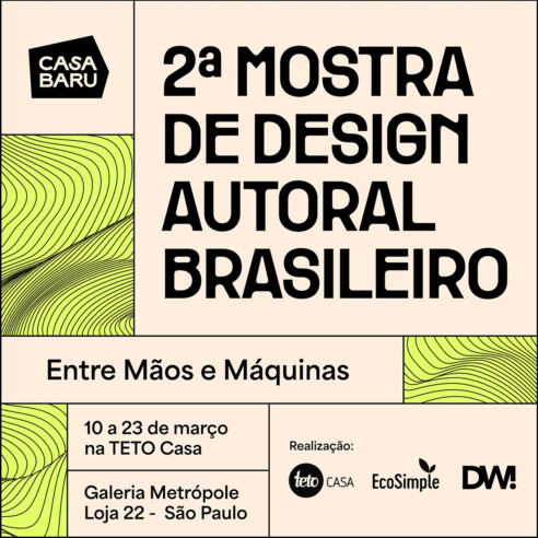 Divulgação da 2a Mostra de Design Autoral Brasileiro, parceria da Casa Baru e da Teto Casa, na Galeria Metrópole | Imagem: Reprodução @______baru