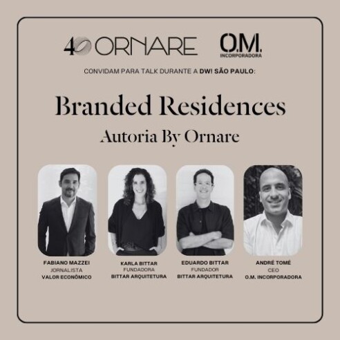 Branded Residences: Autoria by Ornare